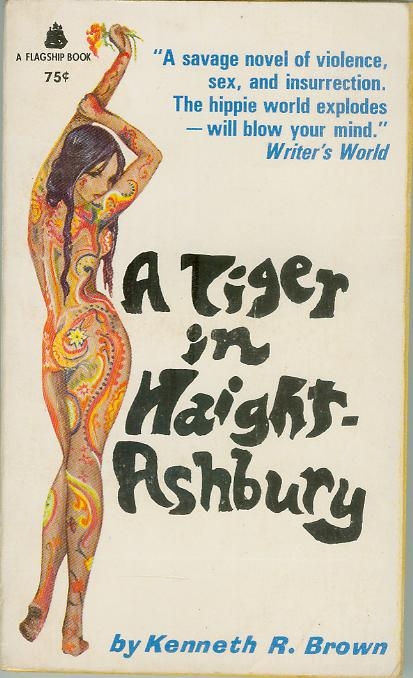 A Tiger in Haight-Ashbury; Vintage Natural 